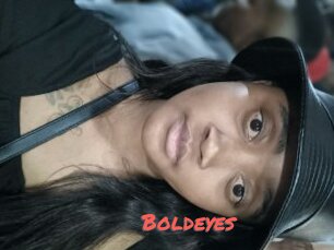 Boldeyes