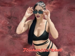 Johanacoltrane