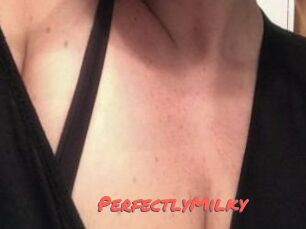 PerfectlyMilky